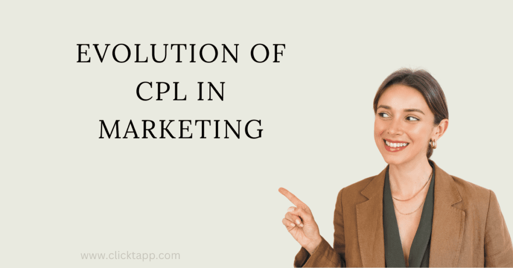 Evolution of CPL in Marketing