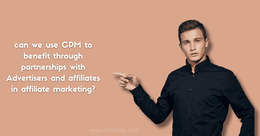 CPM in Affiliate Marketing