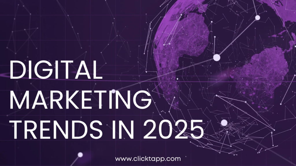 Digital Marketing Trends in 2025